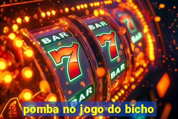 pomba no jogo do bicho